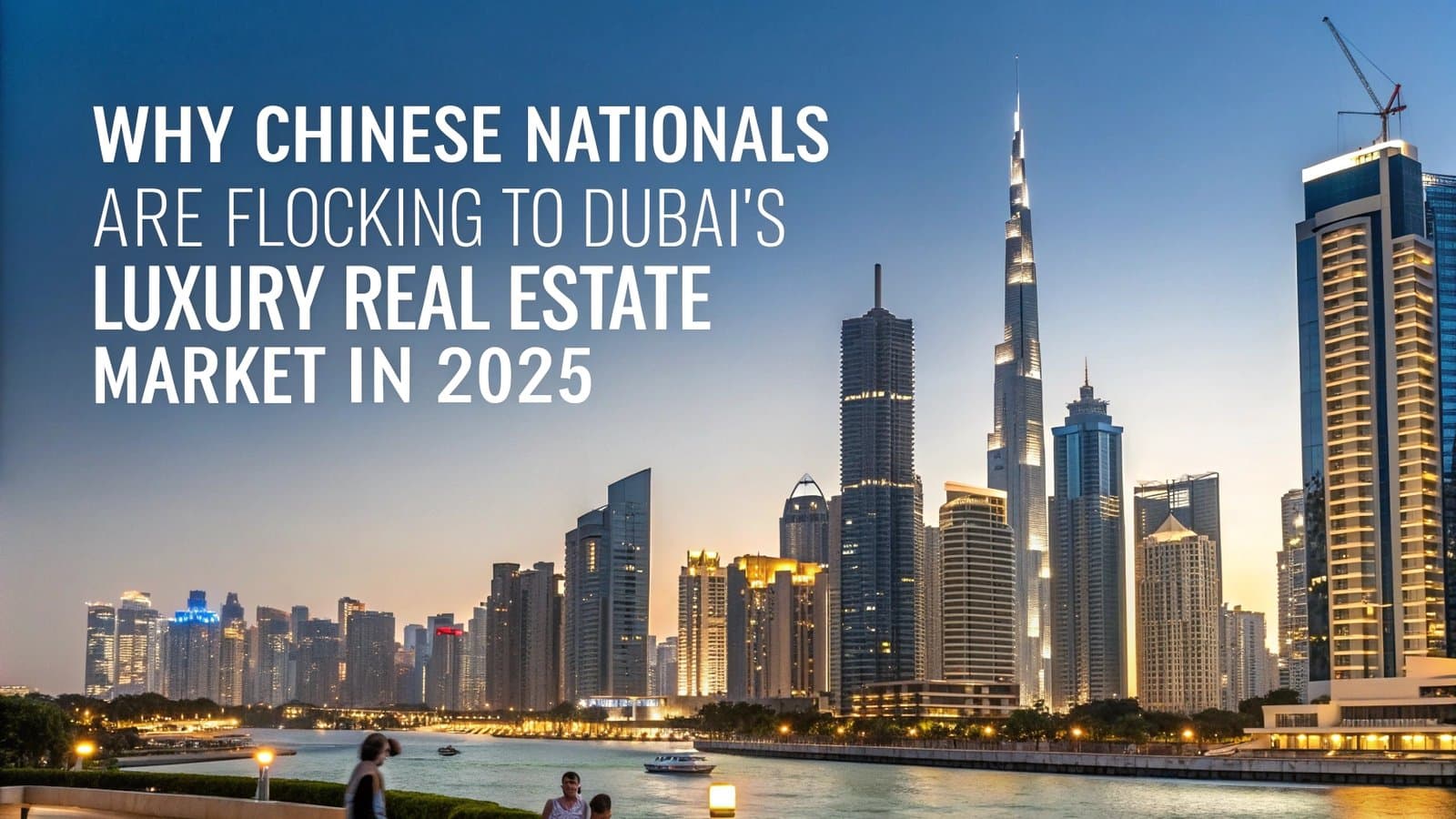 Why Chinese Buyers Are Investing in Dubai Luxury Real Estate in 2025 | AYS Developers